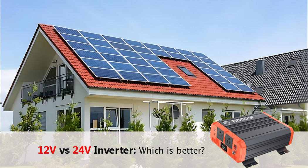 12V vs 24V InverterοΌWhich is Better for My Solar System?
